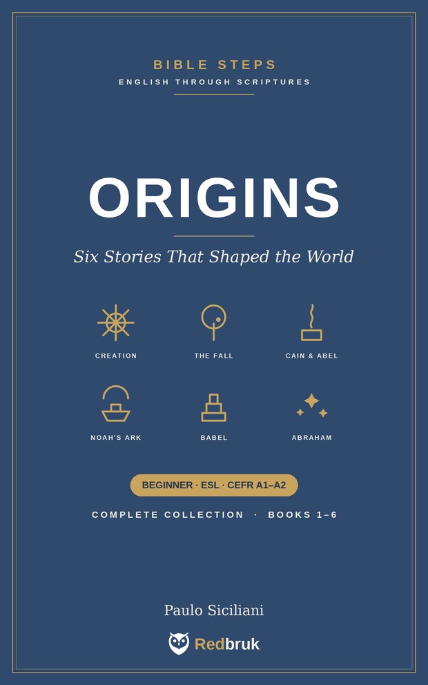 ORIGINS &mdash; Six Stories That Shaped the World, the Bible Steps beginner collection